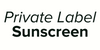 Private Label Sunscreen